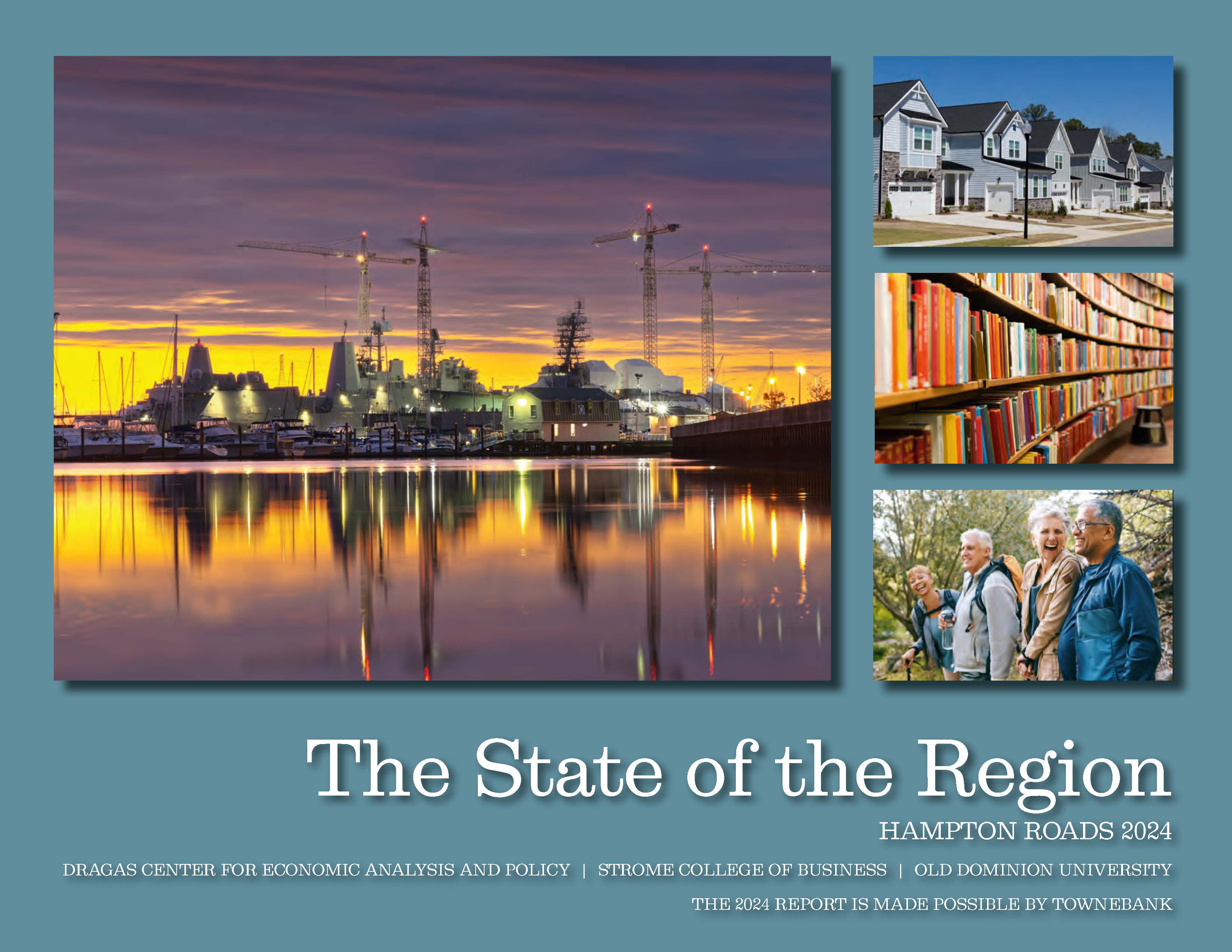 State of the Region Reports: Hampton Roads