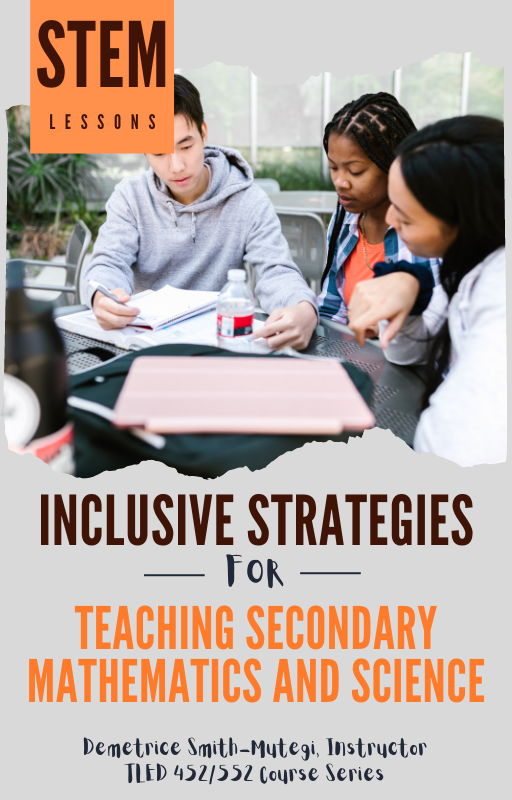 Inclusive Strategies for Teaching Secondary Mathematics and Science