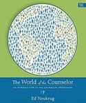 The World of the Counselor: An Introduction to the Counseling Profession (5th Edition)