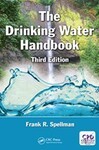 The Drinking Water Handbook by Frank R. Spellman