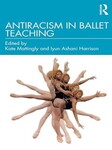Antiracism in Ballet Teaching