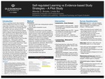 Self-regulated Learning Strategies vs Evidence-Based Study Strategies by Wanda Brooks and Linda Bol