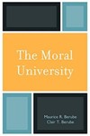 The Moral University by Maurice R. Berube and Clair T. Berube