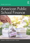 American Public School Finance [Third Edition] by William A. Owings and Leslie S. Kaplan