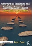 Strategies for Developing and Supporting School Leaders: Stepping Stones to Great Leadership by Karen L. Sanzo