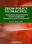 From Policy to Practice: Sustainable Innovations in School Leadership Preparation and Development by Karen Sanzo (Editor)