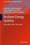 Resilient Energy Systems: Renewables: Wind, Solar, Hydro