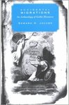 Accidental Migrations: An Archaeology of Gothic Discourse by Edward Jacobs