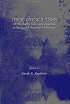 Once Upon a Time: Myth, Fairy Tales and Legends in Margaret Atwood's Writings by Sarah A. Appleton (Editor)