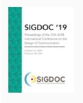 Proceedings of the 37th ACM International Conference on the Design of Communication, SIGDOC 2019, Portland, OR, USA, October 4-6, 2019