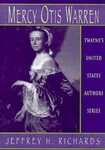 Mercy Otis Warren by Jeffrey H. Richards