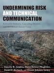 Undermining Risk and Technical Communication: Extractive Industry, Cascading Disaster, and the Global Climate Crisis