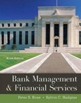 Bank Management & Financial Services by Peter S. Rose and Sylvia C. Hudgins