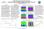 Active Polar Liquid Crystal Channel Flows: Analyzing the Roles of Nematic Strength and Activation Parameter by Lacey Schenk and Ruhai Zhou