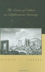 The Science of Culture in Enlightenment Germany by Michael C. Carhart