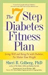 The 7 Step Diabetes Fitness Plan: Living Well and Being Fit with Diabetes, No Matter Your Weight by Sheri R. Colberg