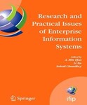 Research and Practical Issues of Enterprise Information Systems by A. Min Tjoa (Editor), Li Xu (Editor), and Sohail Chaudhry (Editor)