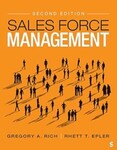 Sales Force Management (2nd Edition) by Gregory A. Rich and Rhett Epler