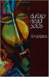 Buffalo Head Solos: Poems by Tim Seibles