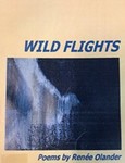 Wild Flights Poems