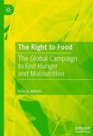 The Right to Food: The Global Campaign to End Hunger and Malnutrition