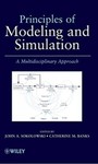 Principles of Modeling and Simulation: A Multidisciplinary Approach by John A. Sokolowski (Editor) and Catherine M. Banks (Editor)