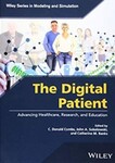 The Digital Patient: Advancing Healthcare, Research, and Education by C. Donald Combs (Editor), John A. Sokolowski (Editor), and Catherine M. Banks (Editor)